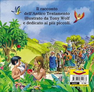 La Bibbia dei piccoli  - Libro Dami Editore 2016, Religione | Libraccio.it