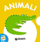 Animali. Ediz. illustrata