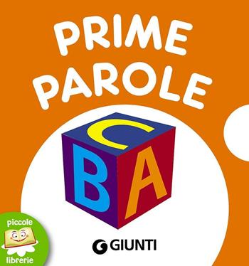 Prime parole. Ediz. a colori - Dawn Machell, Jane Horne - Libro Giunti Kids 2017, Piccole librerie | Libraccio.it