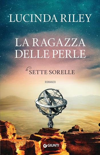 La ragazza delle perle. Le sette sorelle - Lucinda Riley - Libro Giunti Editore 2018, A | Libraccio.it