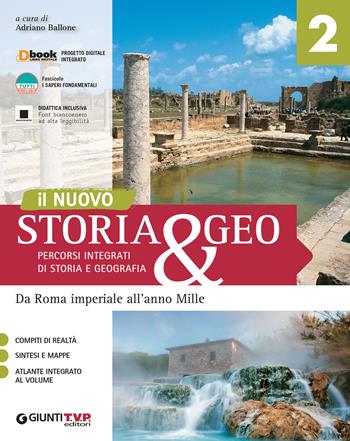 Nuovo storia & geo. Percorsi integrati di storia e geografia. Con e-book. Con espansione online. Vol. 2  - Libro Giunti T.V.P. 2017 | Libraccio.it