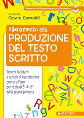 Allenamento alla produzione del testo scritto