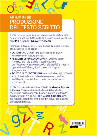 Allenamento alla produzione del testo scritto. Schemi facilitati e schede di esercitazione pronte all'uso per le classi 3ª-4ª-5ª della scuola primaria  - Libro Giunti EDU 2017, Materiali di potenziamento e recupero | Libraccio.it