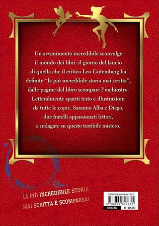 Il libro perduto. La più incredibile storia mai scritta. Ediz. illustrata - Pierdomenico Baccalario, Eduardo Jáuregui - Libro Giunti Editore 2017 | Libraccio.it