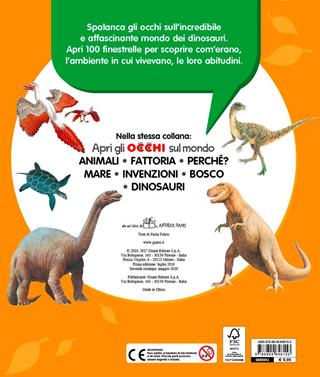 Dinosauri. 100 finestrelle - Paola Fabris - Libro Dami Editore 2017, Apri gli occhi sul mondo | Libraccio.it