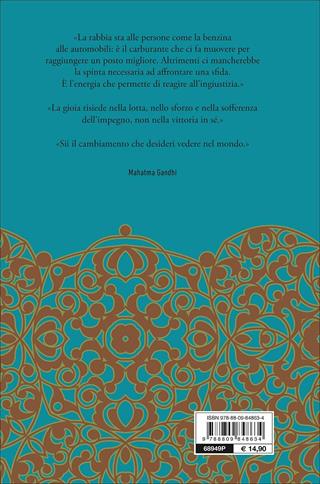 Il dono della rabbia e altre lezioni di mio nonno Mahatma Gandhi - Arun Gandhi - Libro Giunti Editore 2017, Varia | Libraccio.it