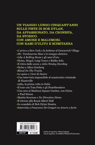 Una vita con Bob Dylan - Riccardo Bertoncelli - Libro Giunti Editore 2016, Bizarre | Libraccio.it