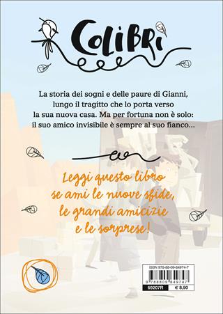 Il mio amico invisibile - Lucia Tumiati - Libro Giunti Editore 2017, Colibrì | Libraccio.it