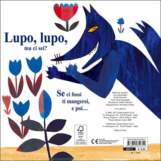 Lupo lupo, ma ci sei? Ediz. a colori - Giusi Quarenghi, Giulia Orecchia - Libro Giunti Editore 2017, Aquiloni | Libraccio.it