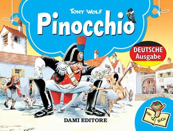 Pinocchio 3D. Ediz. tedesca  - Libro Dami Editore 2017, Libri a tre dimensioni | Libraccio.it