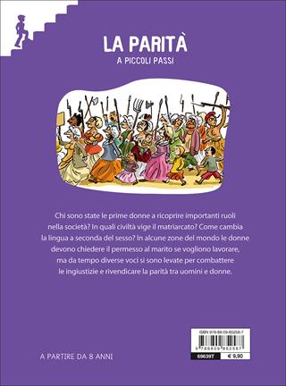 La parità. Ediz. a colori - Carina Louart - Libro Giunti Editore 2017, A piccoli passi | Libraccio.it