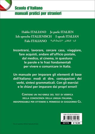 Parlo italiano. Manuale pratico per stranieri. Con CD-Audio  - Libro Giunti Editore 2017, Scuola d'italiano | Libraccio.it