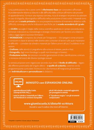 Disturbi e difficoltà della scrittura. Disgrafia, disortografia e difficoltà nella produzione di testi scritti. Con aggiornamento online  - Libro Giunti EDU 2017, Guide psicopedagogiche | Libraccio.it