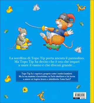 Ciao ciao, pannolino! Topo Tip. Ediz. a colori - Anna Casalis, Marco Campanella - Libro Dami Editore 2017, Topo Tip | Libraccio.it