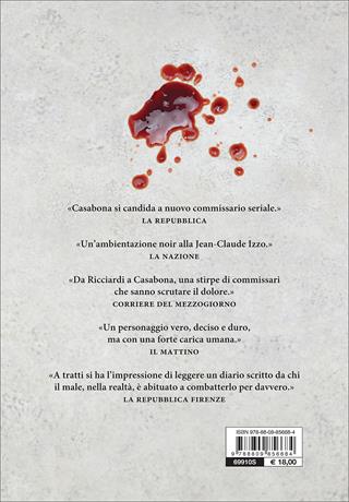Le indagini del commissario Casabona: Ogni giorno ha il suo male-La pietà dell’acqua-Il metodo della fenice - Antonio Fusco - Libro Giunti Editore 2017, M | Libraccio.it
