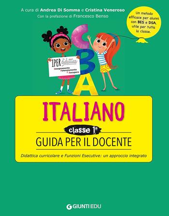 Guida per il docente. Italiano classe prima  - Libro Giunti EDU 2017, Materiali di potenziamento e recupero | Libraccio.it