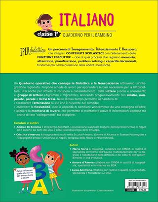 Quaderno per il bambino. Italiano classe 1ª. Come rafforzare quello che serve per andare bene a scuola - Andrea Di Somma, Cristina Veneroso - Libro Giunti EDU 2017, Materiali di potenziamento e recupero | Libraccio.it