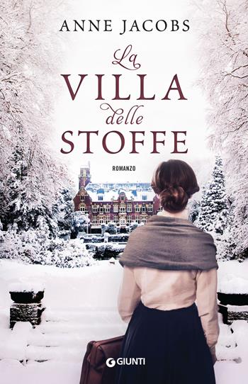 La Villa delle Stoffe - Anne Jacobs - Libro Giunti Editore 2018, A | Libraccio.it