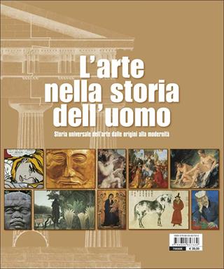 arte nella storia dell'uomo. Storia universale dell'arte dalle origini alla modernità - Mary Hollingsworth - Libro Giunti Editore 2017, Atlanti illustrati | Libraccio.it