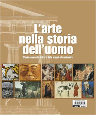 L'arte nella storia dell'uomo. Storia universale dell'arte dalle origini alla modernità - Mary Hollingsworth - Libro Giunti Editore 2017, Atlanti illustrati | Libraccio.it