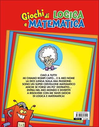 Giochi di logica e matematica - Emanuele Del Medico, Elvira Marinelli - Libro Giunti Editore 2017, Enigmistica e tempo libero | Libraccio.it