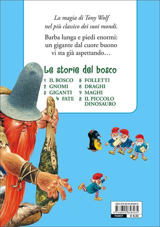 Giganti. Le storie del bosco - Peter Holeinone - Libro Dami Editore 2017, I classici di Tony Wolf | Libraccio.it