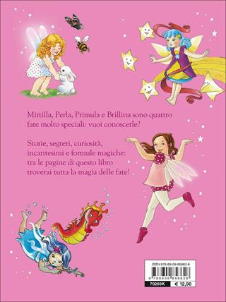 Le storie delle fate. Ediz. a colori - Mariagrazia Bertarini, Silvia D'Achille - Libro Dami Editore 2017, Solo per bambine | Libraccio.it