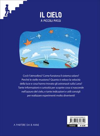 Il cielo. Ediz. a colori. Con Poster - Michèle Mira Pons, Robert Barborini - Libro Giunti Editore 2017, A piccoli passi | Libraccio.it