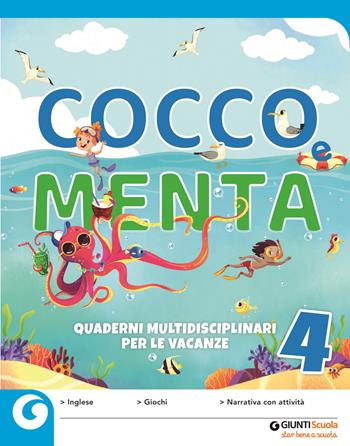 Cocco e Menta. Quaderni multidisciplinari per le vacanze. Con Libro: Odissea. I viaggi di Ulisse. Vol. 4  - Libro Giunti Scuola 2018 | Libraccio.it