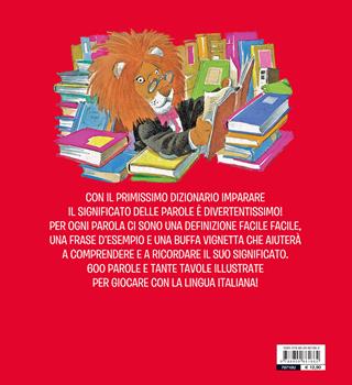 Il mio primissimo dizionario - Tony Wolf - Libro Dami Editore 2018, Impariamo l'italiano | Libraccio.it