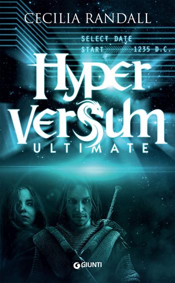 Ultimate. Hyperversum. Vol. 5 - Cecilia Randall - Libro Giunti Editore 2019, Waves | Libraccio.it