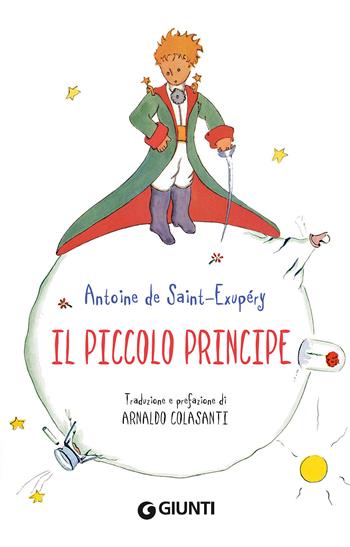 Il Piccolo Principe - Antoine de Saint-Exupéry - Libro Giunti Editore 2018, Indimenticabili Pocket | Libraccio.it