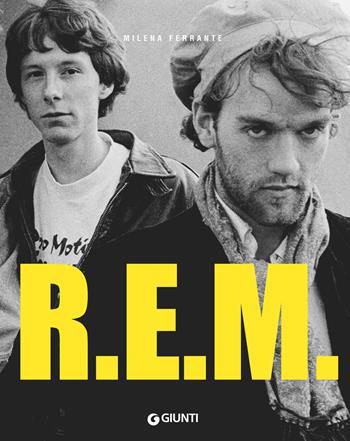 R.E.M. - Milena Ferrante - Libro Giunti Editore 2018, Bizarre | Libraccio.it