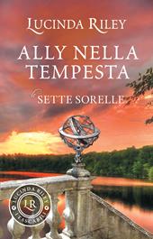 Ally nella tempesta. Le sette sorelle