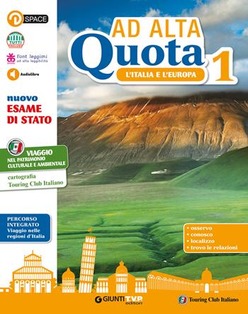 Ad alta quota. Per la Scuola media. Vol. 1: L' Italia e l'Europa  - Libro Giunti T.V.P. 2019 | Libraccio.it