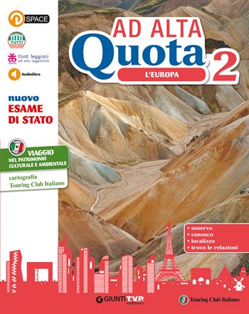 Ad alta quota. Con e-book. Con espansione online. Vol. 2: L' Europa  - Libro Giunti T.V.P. 2019 | Libraccio.it