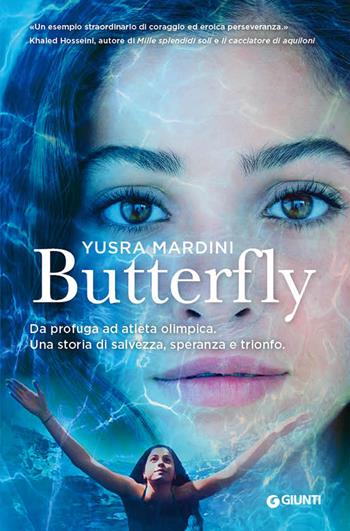 Butterfly - Yusra Mardini - Libro Giunti Editore 2019, Waves | Libraccio.it