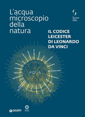 Il Codice Leicester - Leonardo da Vinci - Libro Giunti Editore 2018 | Libraccio.it