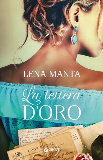 La lettera d'oro - Lena Manta - Libro Giunti Editore 2019, A | Libraccio.it