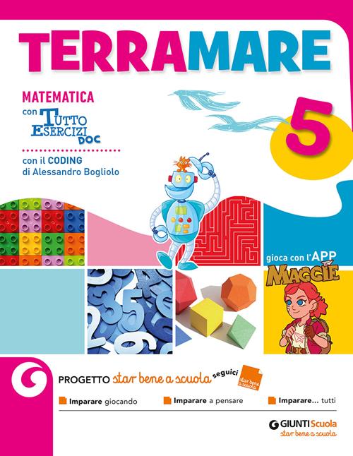 Matematica. Per La Scuola Elementare. Vol. 5 - De Maio Giacomo