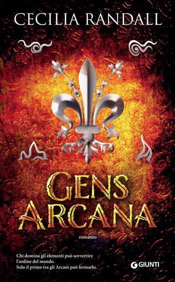 Gens Arcana - Cecilia Randall - Libro Giunti Editore 2018, Waves | Libraccio.it