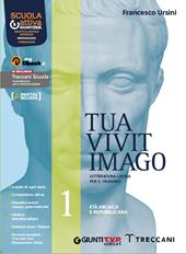 Tua vivit imago. Con e-book. Con espansione online. Vol. 1