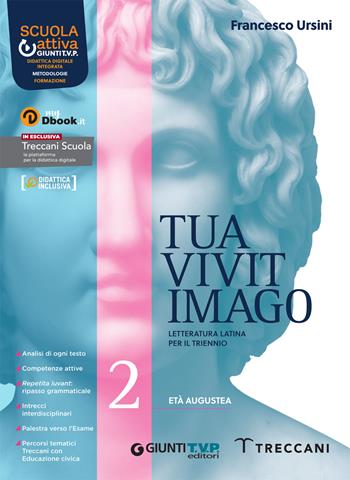 Tua vivit imago. Per le Scuole superiori. Vol. 2 - Francesco Ursini - Libro Giunti T.V.P. 2022 | Libraccio.it