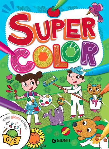 Supercolor. Ediz. illustrata - Francesca Pellegrino - Libro Giunti Editore 2019, Coloring | Libraccio.it