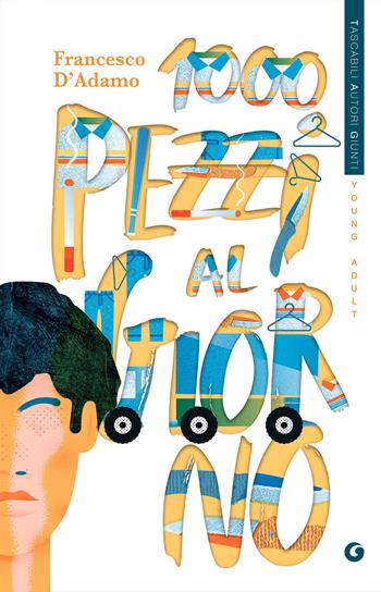 1000 pezzi al giorno - Francesco D'Adamo - Libro Giunti Editore 2021, TAG. Tascabili autori Giunti | Libraccio.it