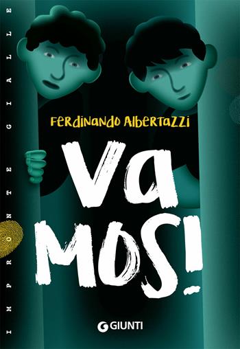 Vamos! - Ferdinando Albertazzi - Libro Giunti Editore 2019, Impronte gialle | Libraccio.it
