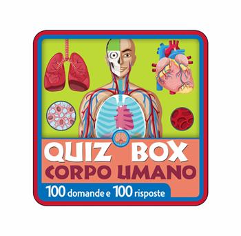 Corpo umano. 100 domande e 100 risposte  - Libro Giunti Editore 2019, Quiz Box | Libraccio.it