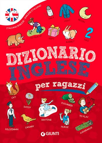 Dizionario inglese per ragazzi. Ediz. a colori - Margherita Giromini - Libro Giunti Editore 2022, Scuola d'inglese junior | Libraccio.it