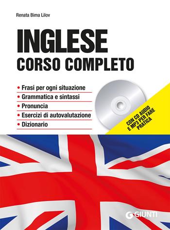 Inglese. Corso completo. Con CD-Audio. Con File audio per il download - Renata Bima Lilov - Libro Giunti Editore 2019, Impara rapidamente | Libraccio.it