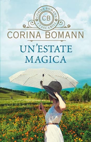 Un'estate magica - Corina Bomann - Libro Giunti Editore 2019, I tascabili di Corina Bomann | Libraccio.it
